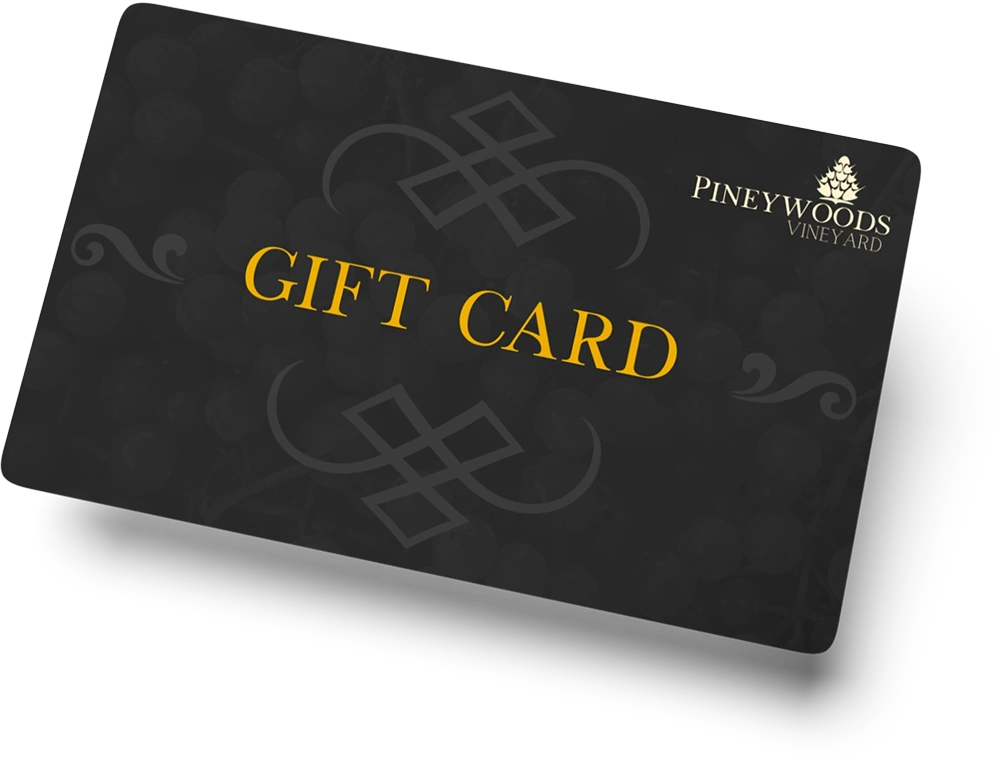 Pineywoods Vineyard Gift Card